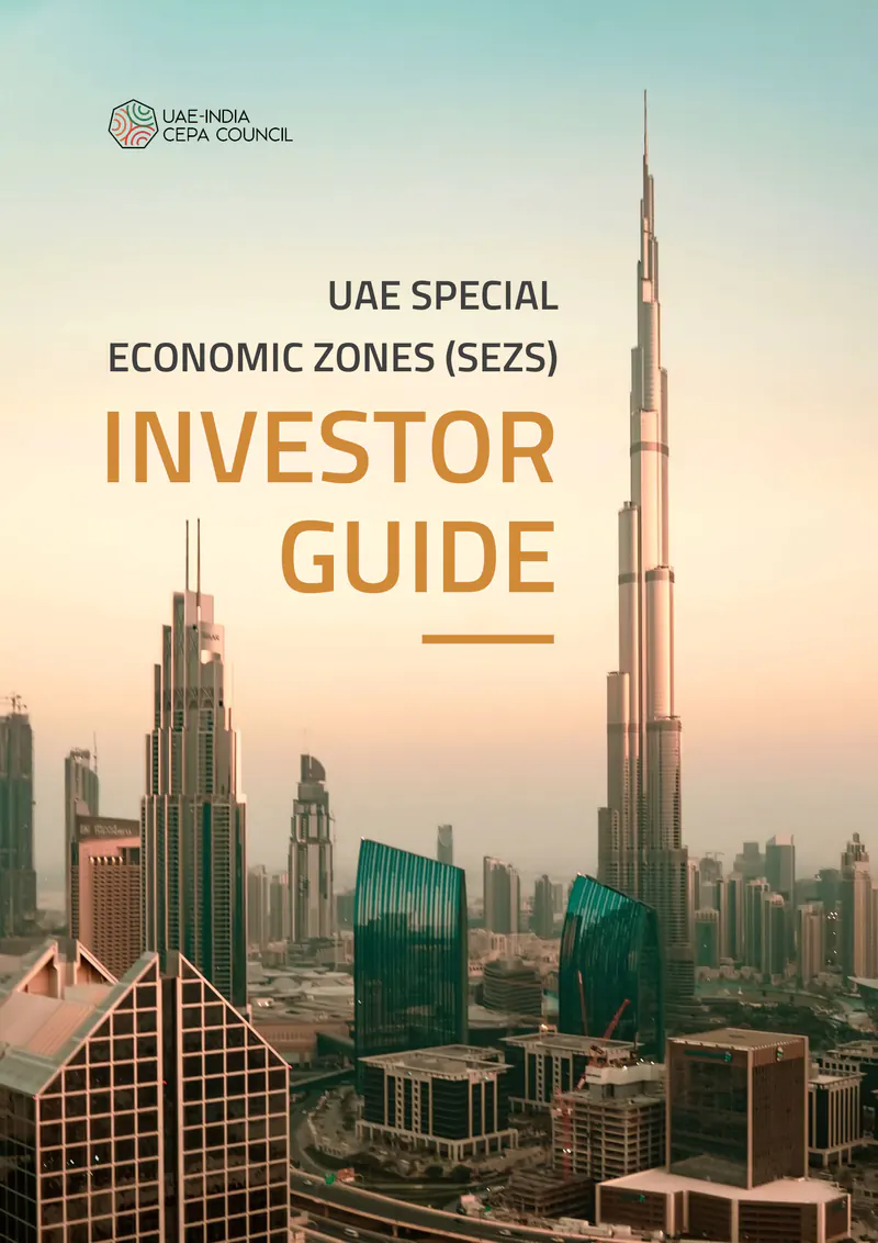 Cover of UAE Special Economic Zones (SEZs) Investor Guide