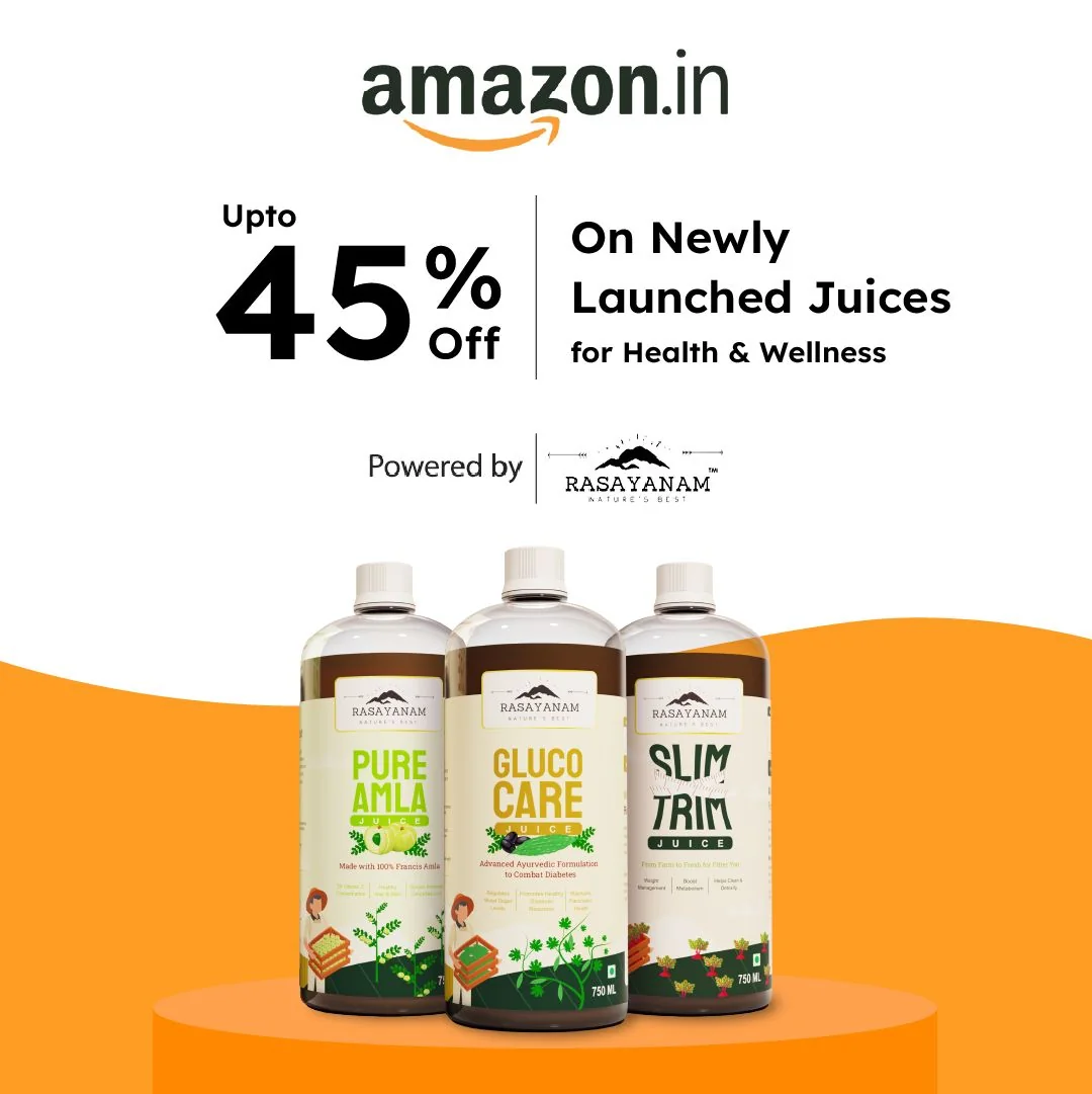 Square creative with the Amazon.in logo: “Upto 45% off on newly launched juices for health & wellness”, “Powered by Rasayanam”, and the three juice bottles on an orange podium.
